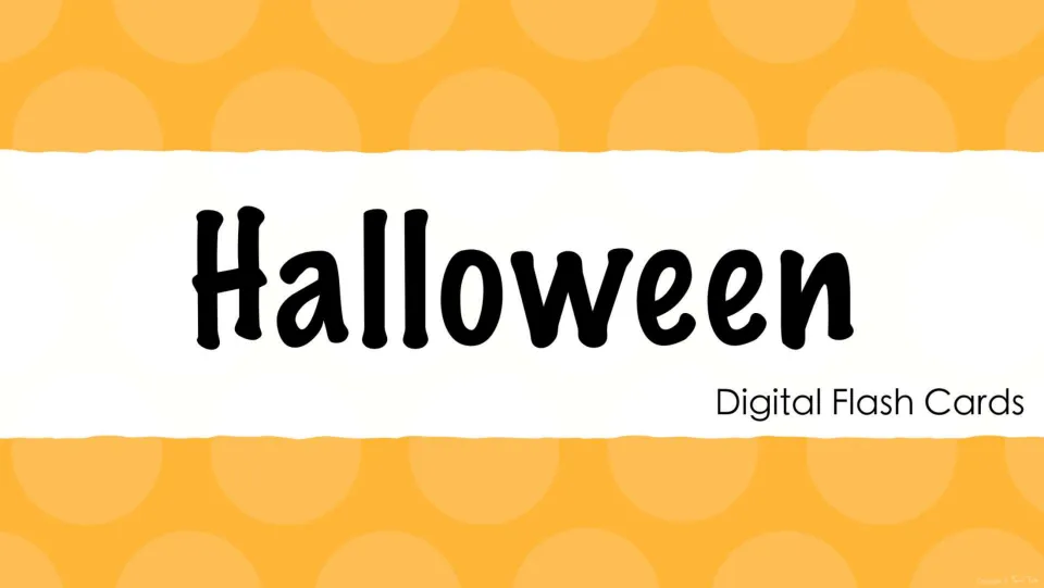 Halloween Digital Flash Cards title slide introducing the picture-and-word vocabulary cards that follow