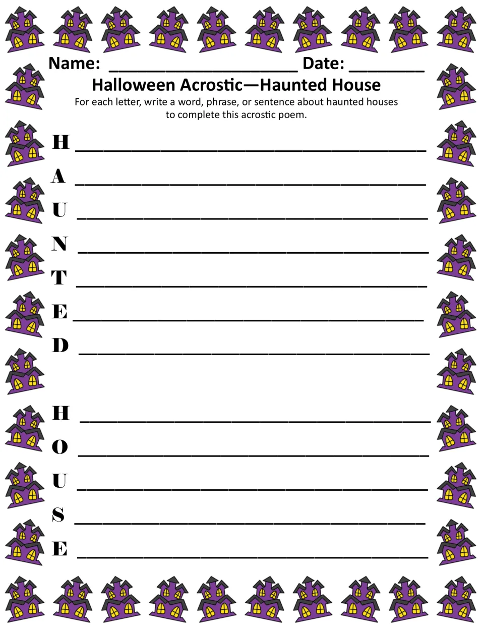 Haunted House acrostic poem: students write a line about haunted houses for each letter of HAUNTED HOUSE