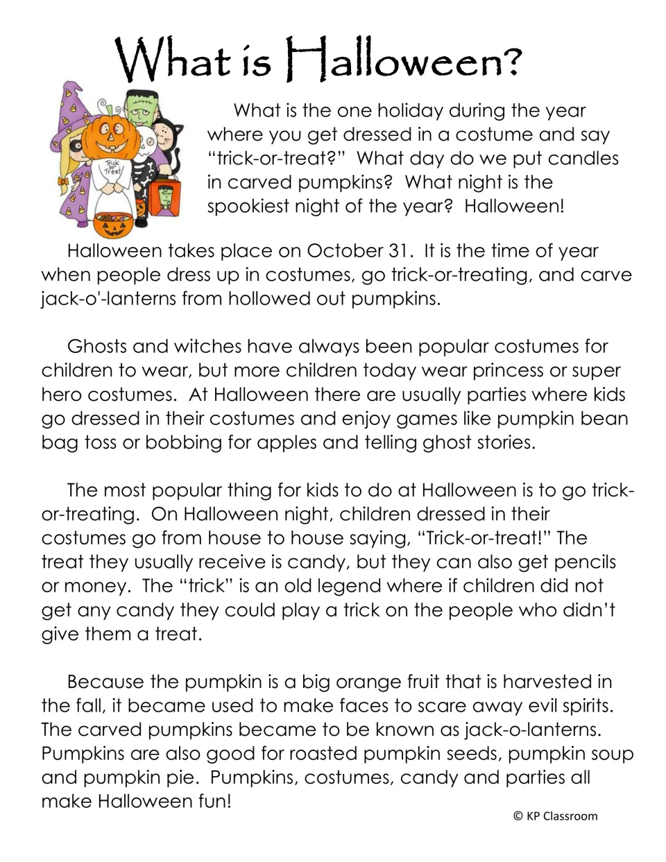 What is Halloween? reading passage on October 31, costumes, trick-or-treating, party games and carving jack-o'-lanterns
