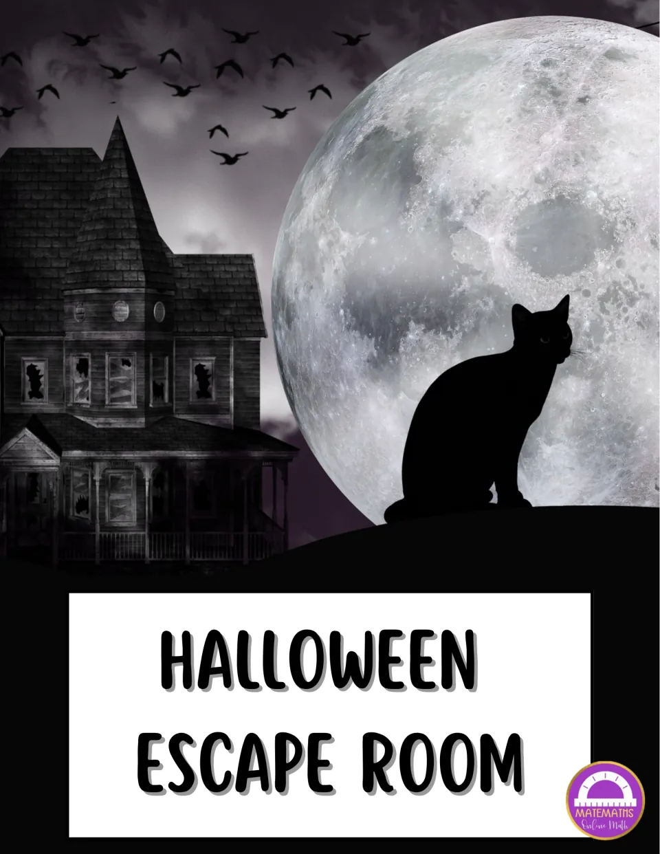Halloween Escape Room cover: a black cat silhouette before a full moon beside a haunted house, with bats in the sky