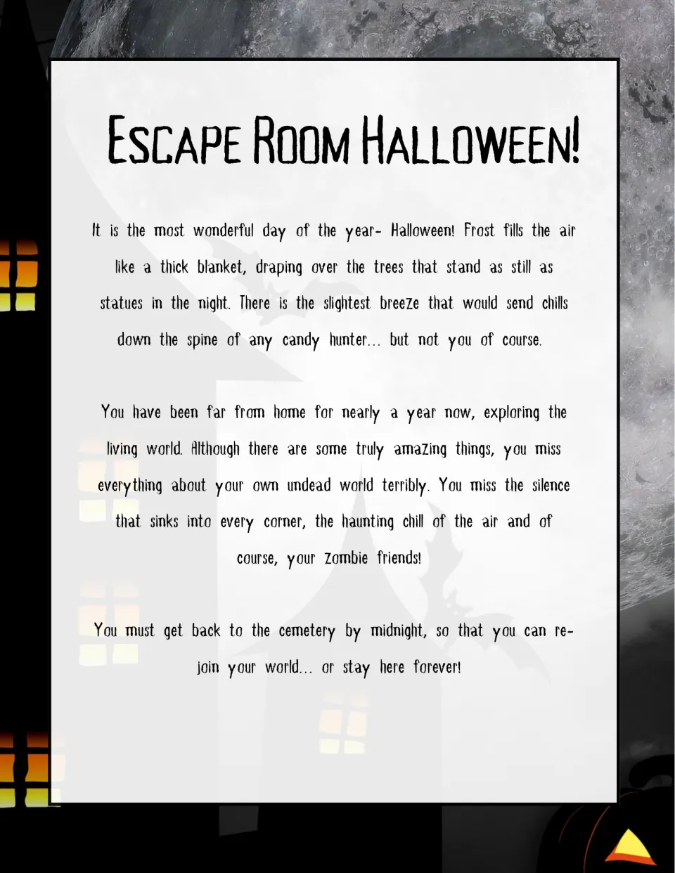 Story introduction: a homesick zombie must get back to the cemetery by midnight to rejoin the undead world or stay forever