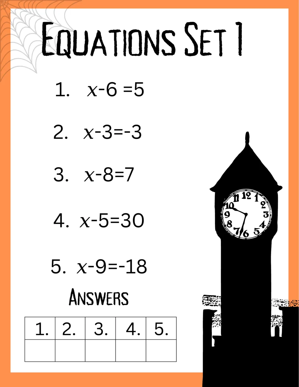 Equations Set 1: students solve five one-step subtraction equations such as x-6=5 and x-9=-18, recording answers below