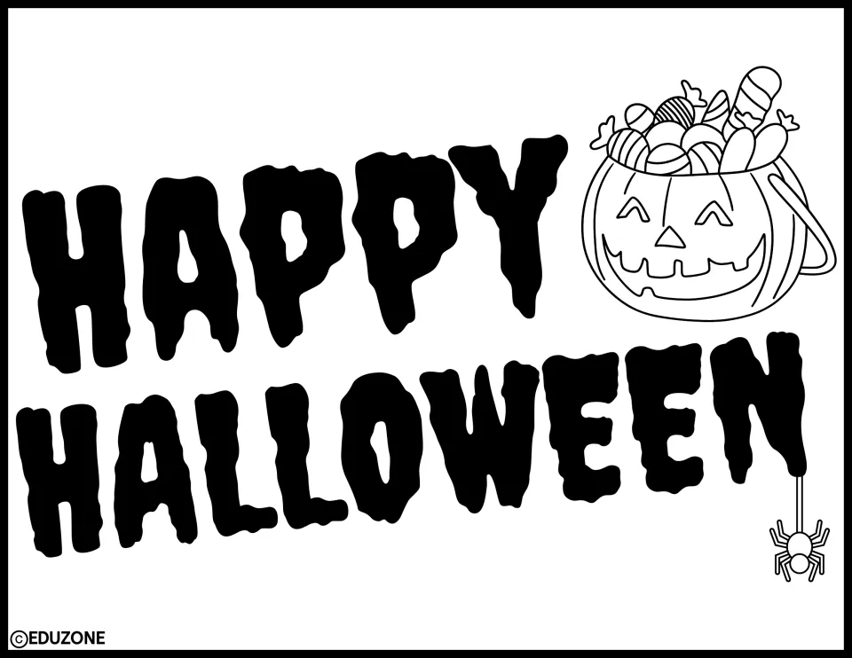 HAPPY HALLOWEEN sign in solid black dripping letters beside a smiling jack-o'-lantern candy bucket and spider