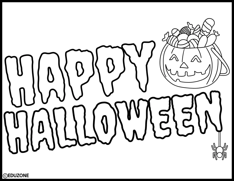 Outlined HAPPY HALLOWEEN sign for coloring, with a candy-filled jack-o'-lantern pail and a spider on a thread