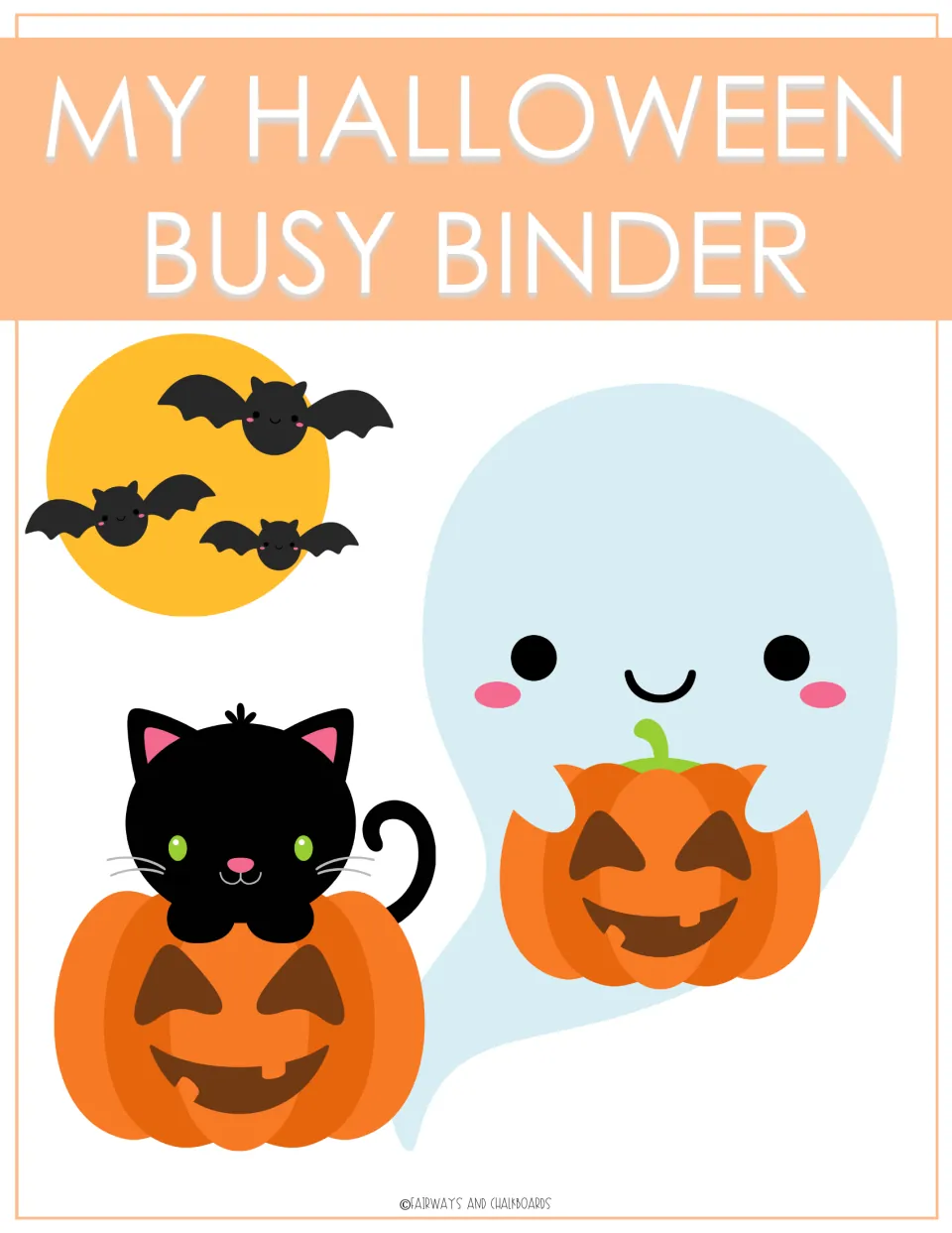 My Halloween Busy Binder cover with a black cat on a jack-o'-lantern, a smiling ghost, and bats flying past a moon