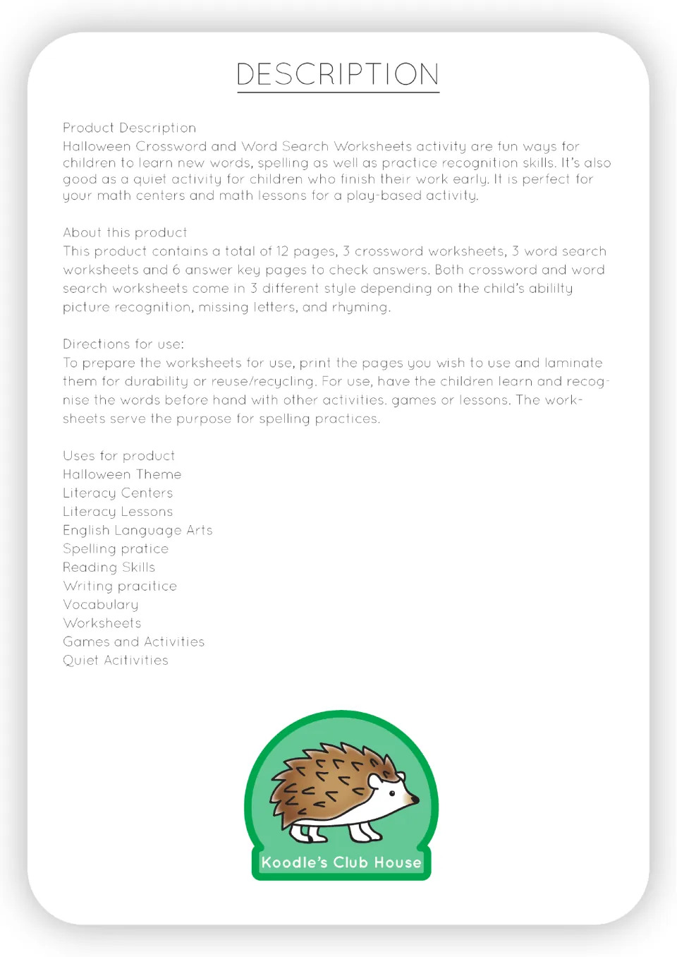 Product description: 3 crosswords and 3 word searches in picture, missing-letter and rhyming styles, plus directions