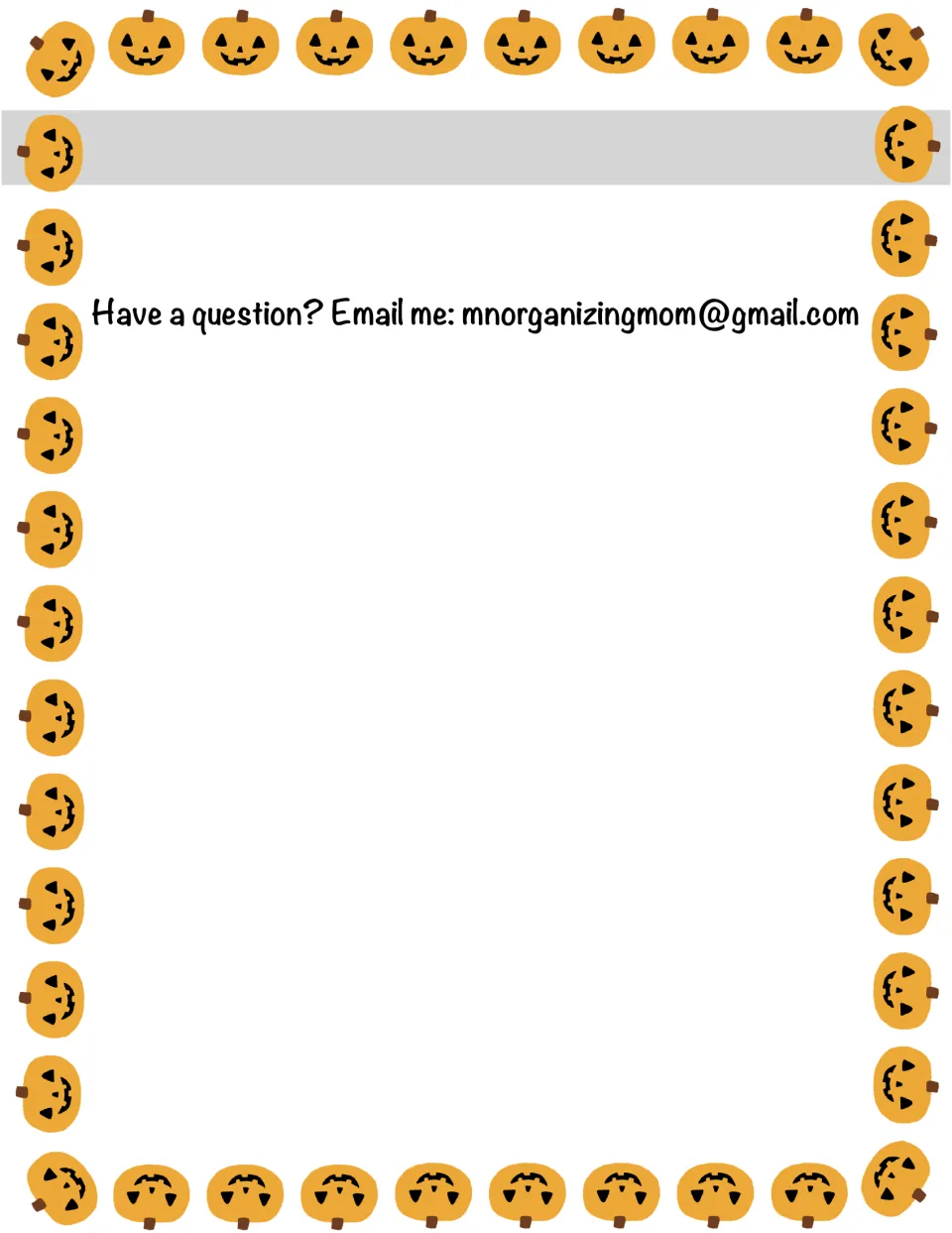 Contact note reading 'Have a question? Email me' followed by the author's mnorganizingmom Gmail address