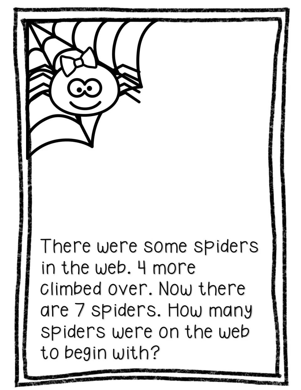 Journal problem asks how many spiders were on a web at first if 4 more climbed over and there are now 7.