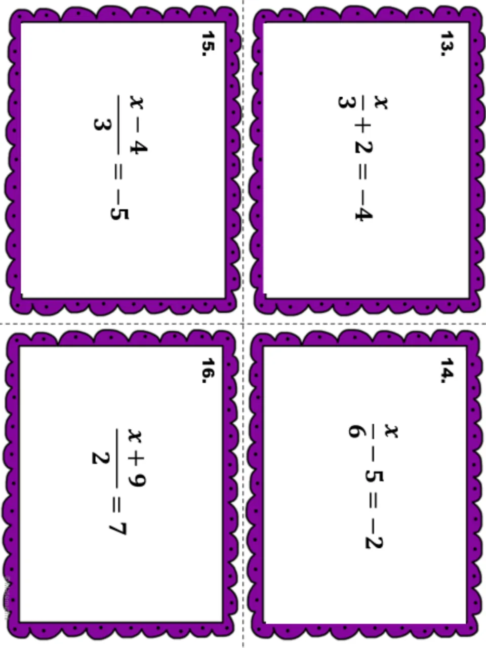 Task cards 13 to 16 with fraction equations to solve for x: x/3 + 2 = -4, x/6 - 5 = -2, (x - 4)/3 = -5, (x + 9)/2 = 7