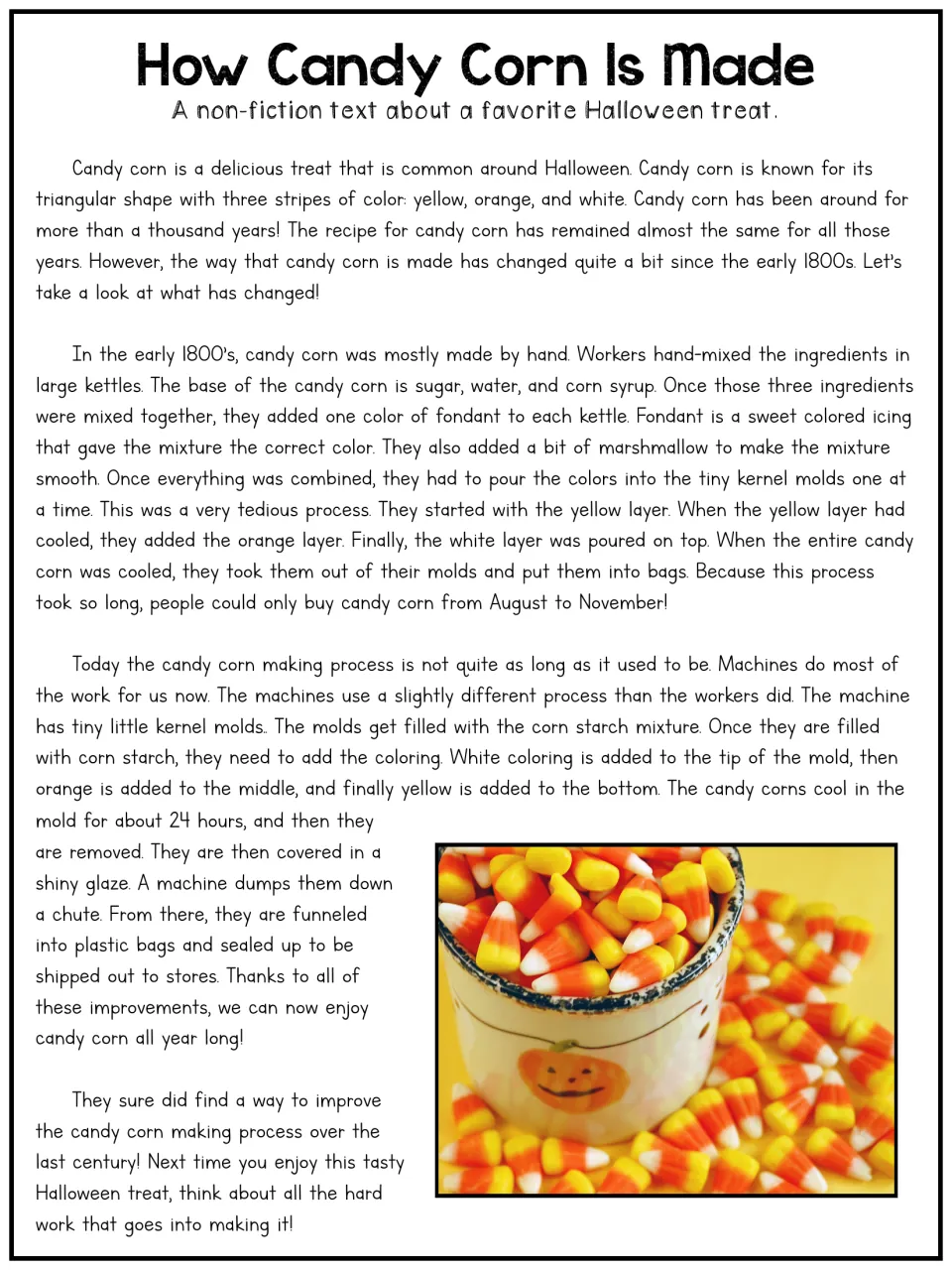 How Candy Corn Is Made, a longer article: students read how candy corn production changed from hand kettles to machines