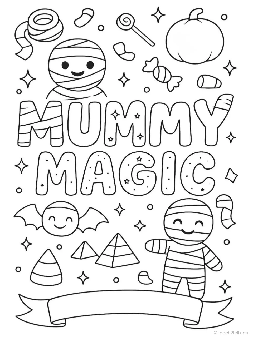 Halloween coloring poster reading 'Mummy Magic' with two mummies, a bandaged bat, pyramids, and a pumpkin