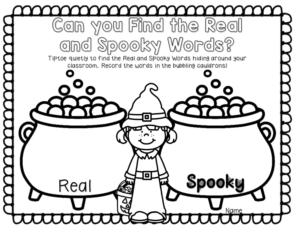 Can you Find the Real and Spooky Words? Students hunt for word cards around the room and write them in two cauldrons