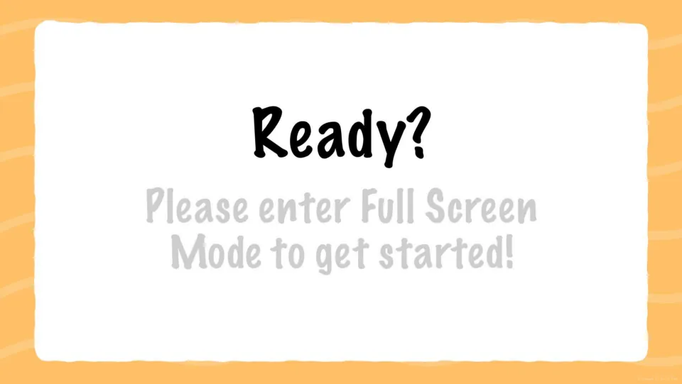 Ready? slide asking players to enter Full Screen Mode before starting the Halloween riddle decoding game