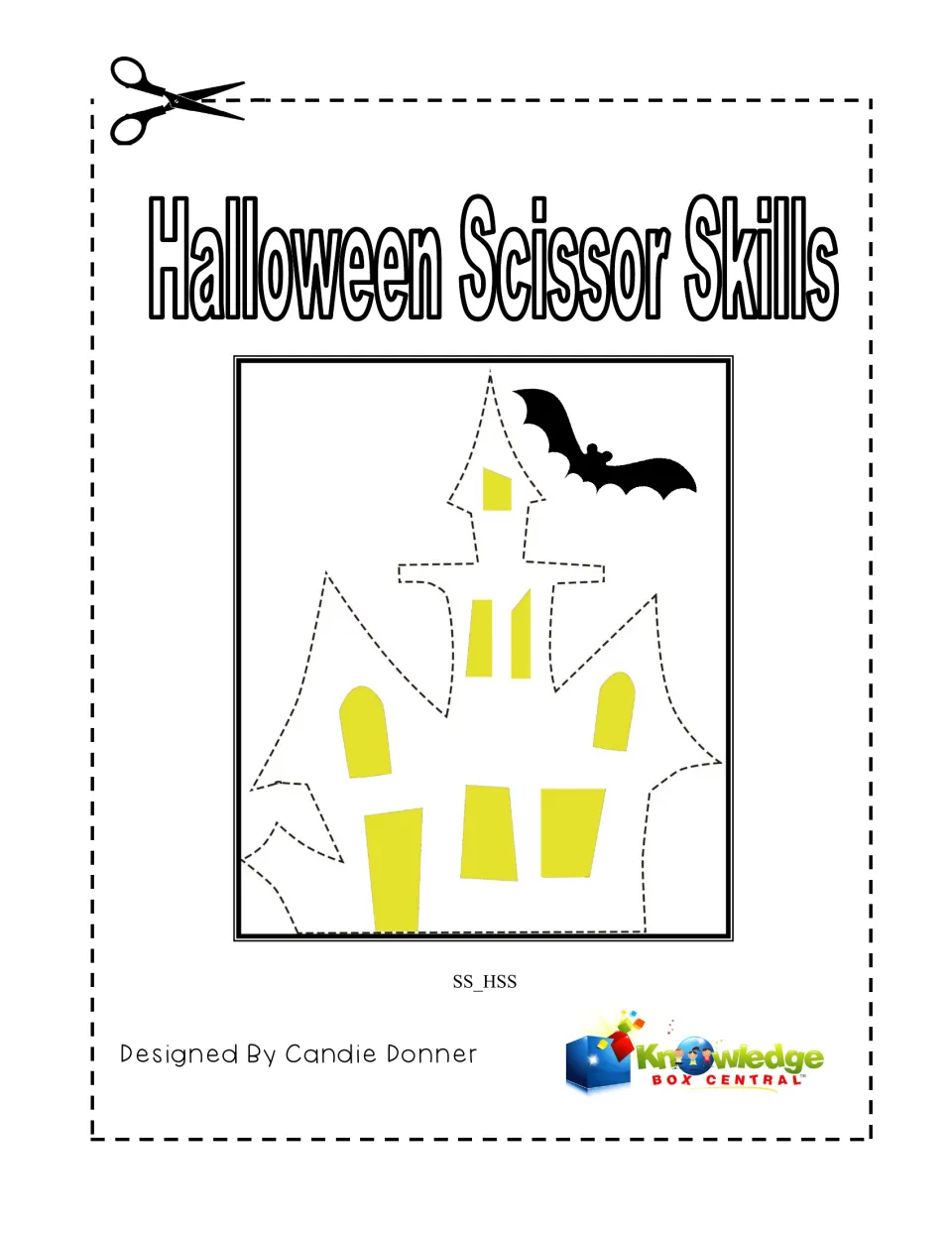 Halloween Scissor Skills cover: a haunted house with a dashed cutting outline and a bat, by Candie Donner