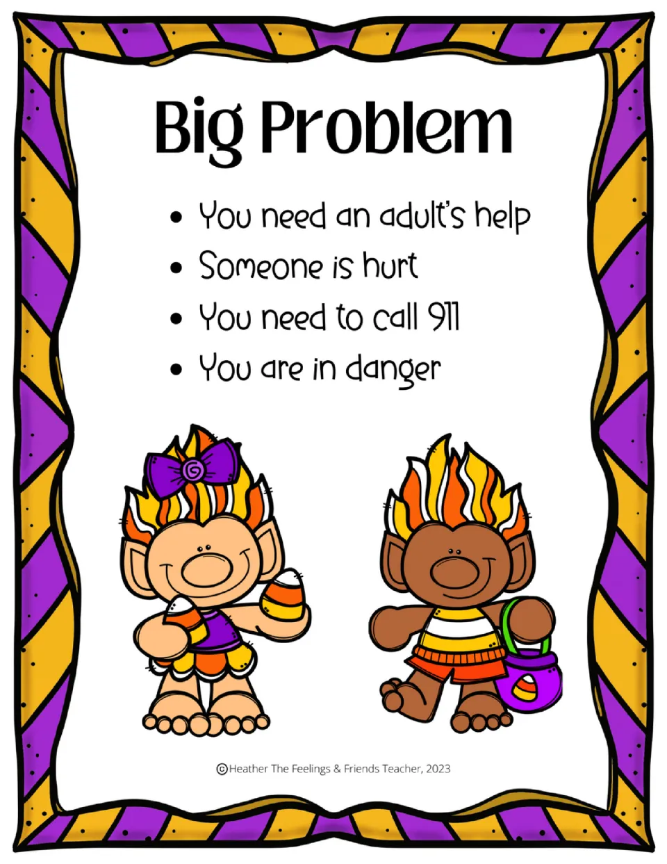 Big Problem poster listing signs: you need an adult's help, someone is hurt, you need to call 911 or you are in danger