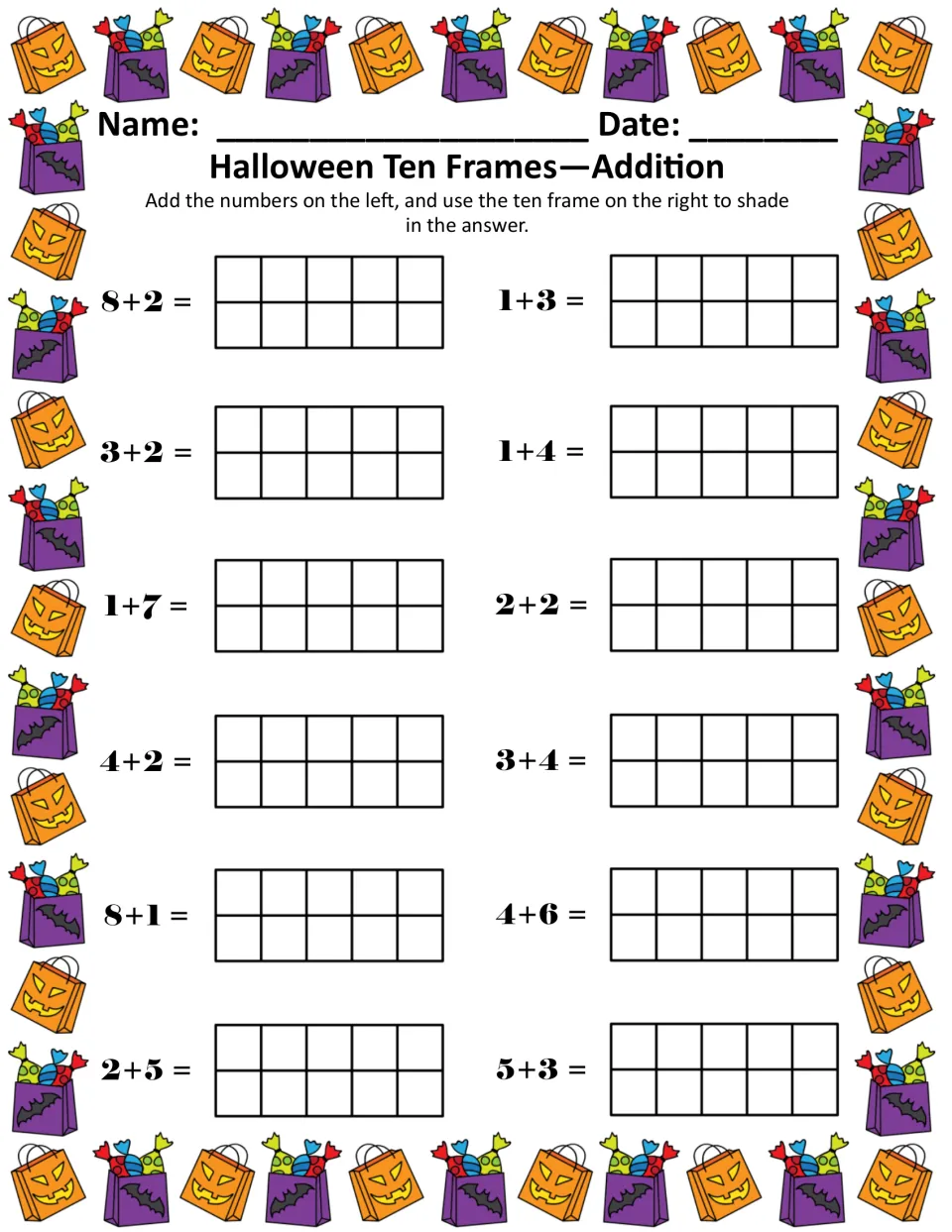 Ten frame addition, color: students solve 12 sums such as 8+2, 1+7 and 4+6, shading each answer in a blank ten frame