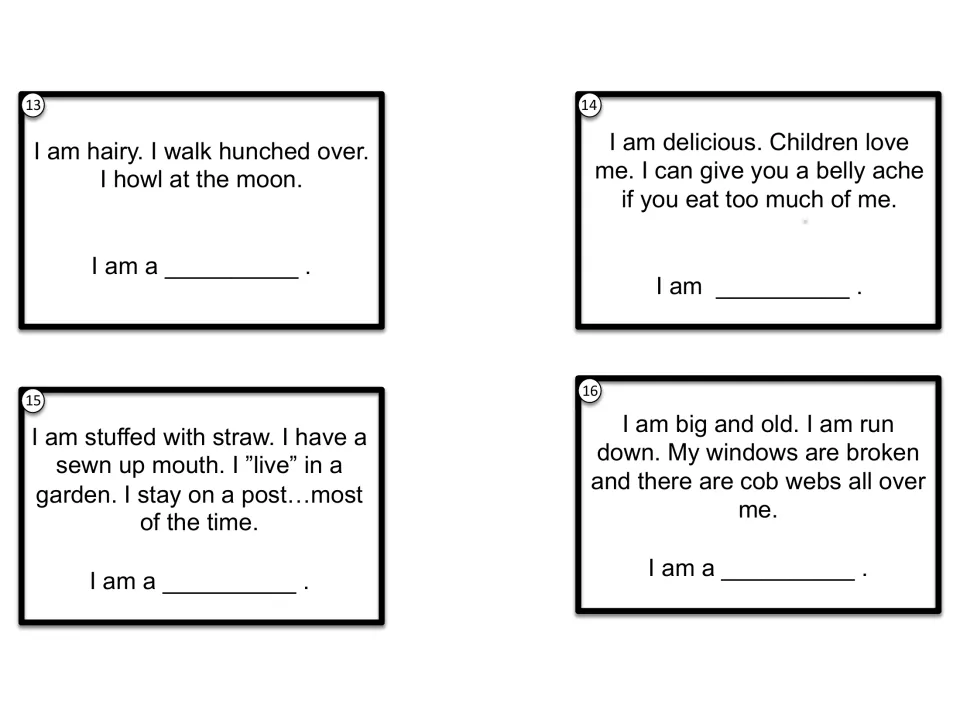 Riddle cards 13-16: clues about howling at the moon, a sweet treat, a straw-stuffed figure and a run-down house