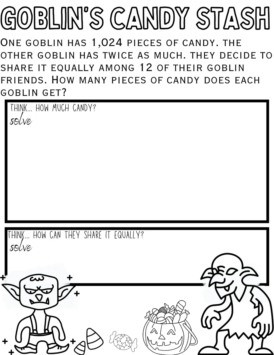 Goblin's Candy Stash: students double 1,024 candies, combine both stashes, then divide equally among 12 goblin friends