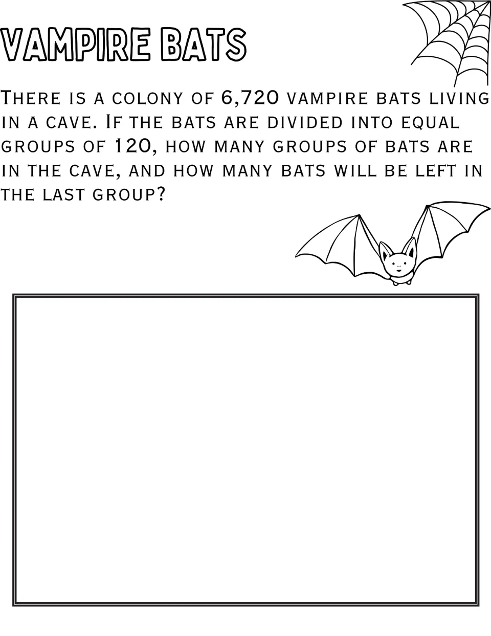 Vampire Bats: students divide a colony of 6,720 bats into groups of 120, finding the number of groups and leftovers