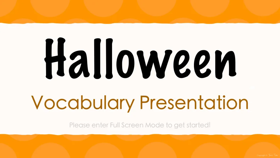 Halloween Vocabulary Presentation title slide, with a note asking viewers to enter Full Screen Mode to get started