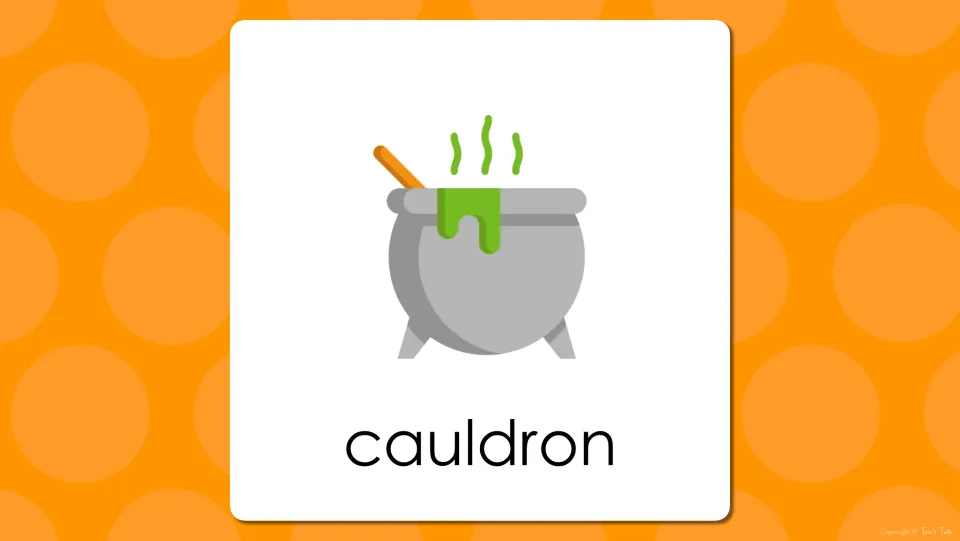Halloween vocabulary slide showing the bubbling green cauldron picture with the word cauldron for students to read