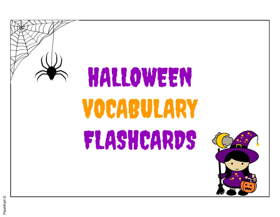 Halloween Vocabulary Flashcards title card with a spider on a web and a girl in a witch costume holding a pumpkin pail