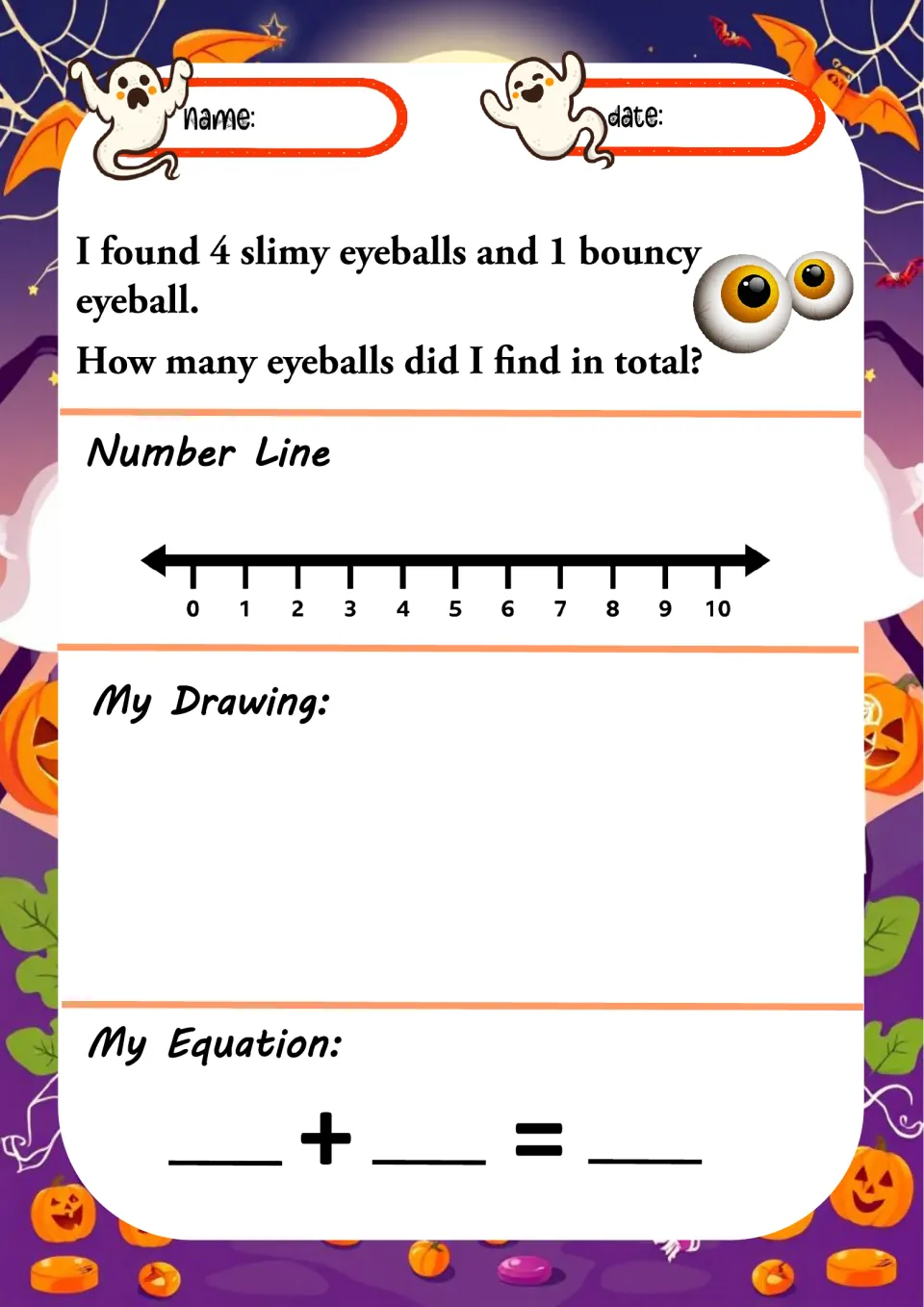 Halloween addition worksheet 8: add 4 slimy eyeballs and 1 bouncy eyeball, then draw and write an equation.