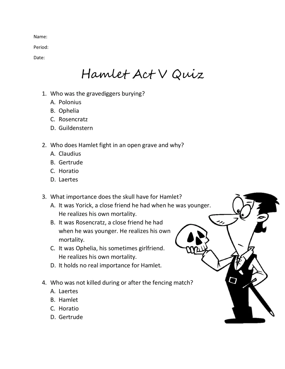 Act V plot recall: students answer multiple-choice questions 1-4 on the gravediggers, Yorick's skull and the fencing match