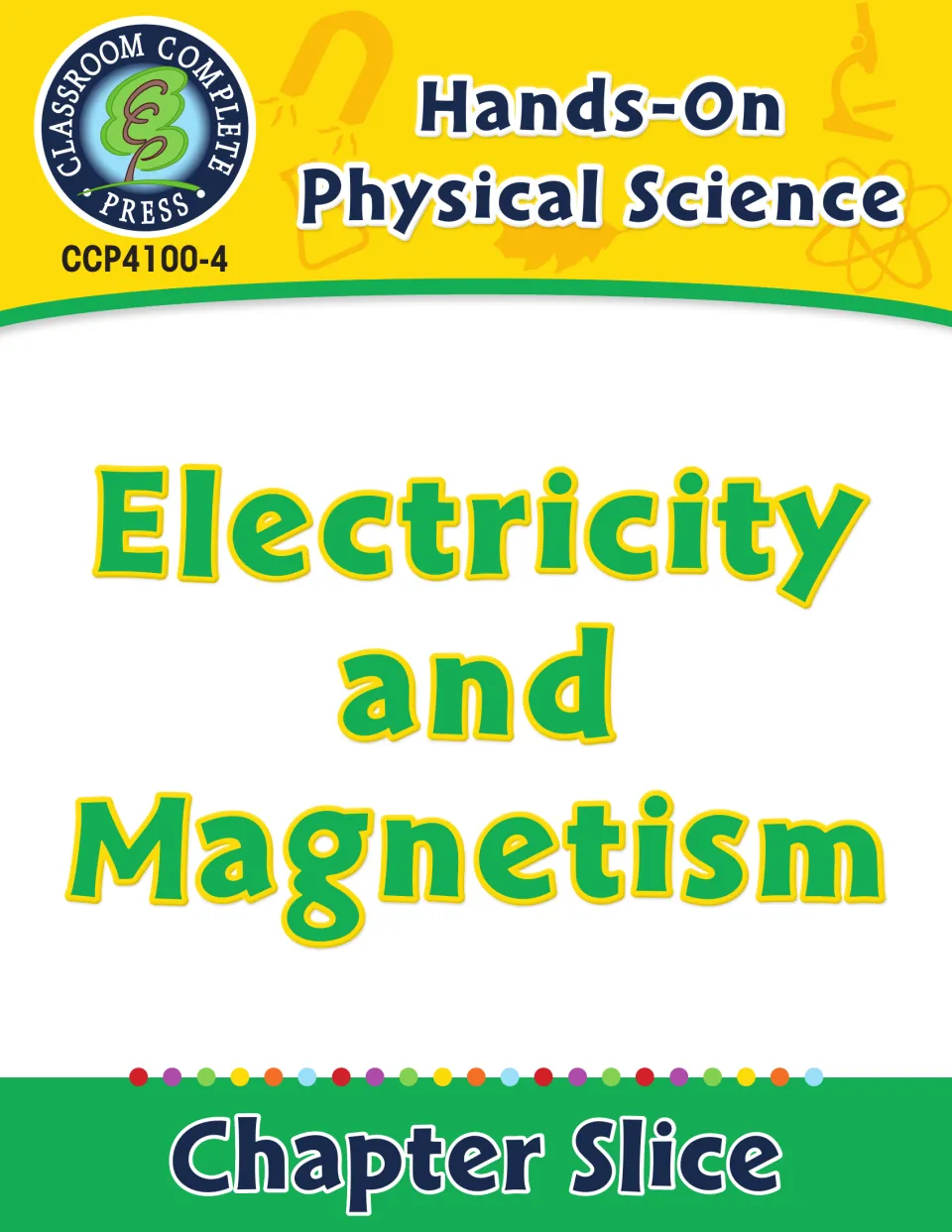 Cover of the Hands-On Physical Science Chapter Slice on electricity and magnetism, item CCP4100-4