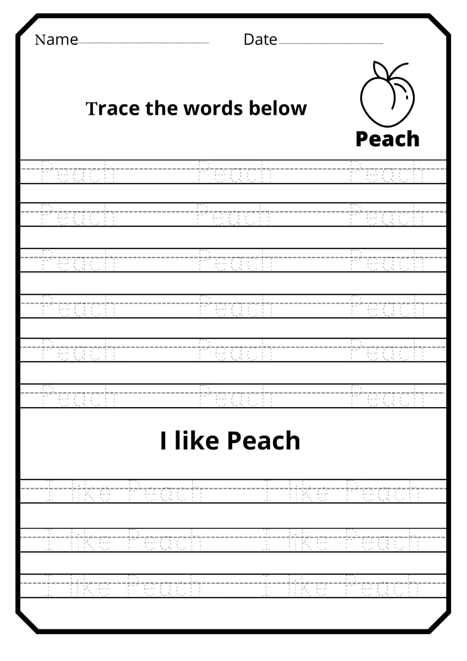 Peach handwriting tracing: students trace the dotted word Peach 18 times, then trace the sentence I like Peach six times