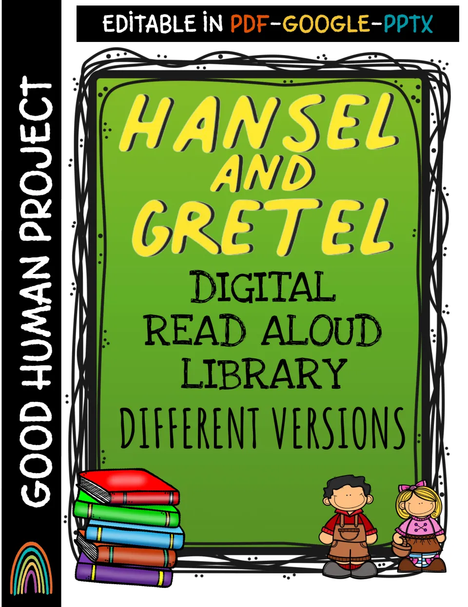 Hansel and Gretel digital read aloud library cover: different versions, editable in PDF, Google and PPTX