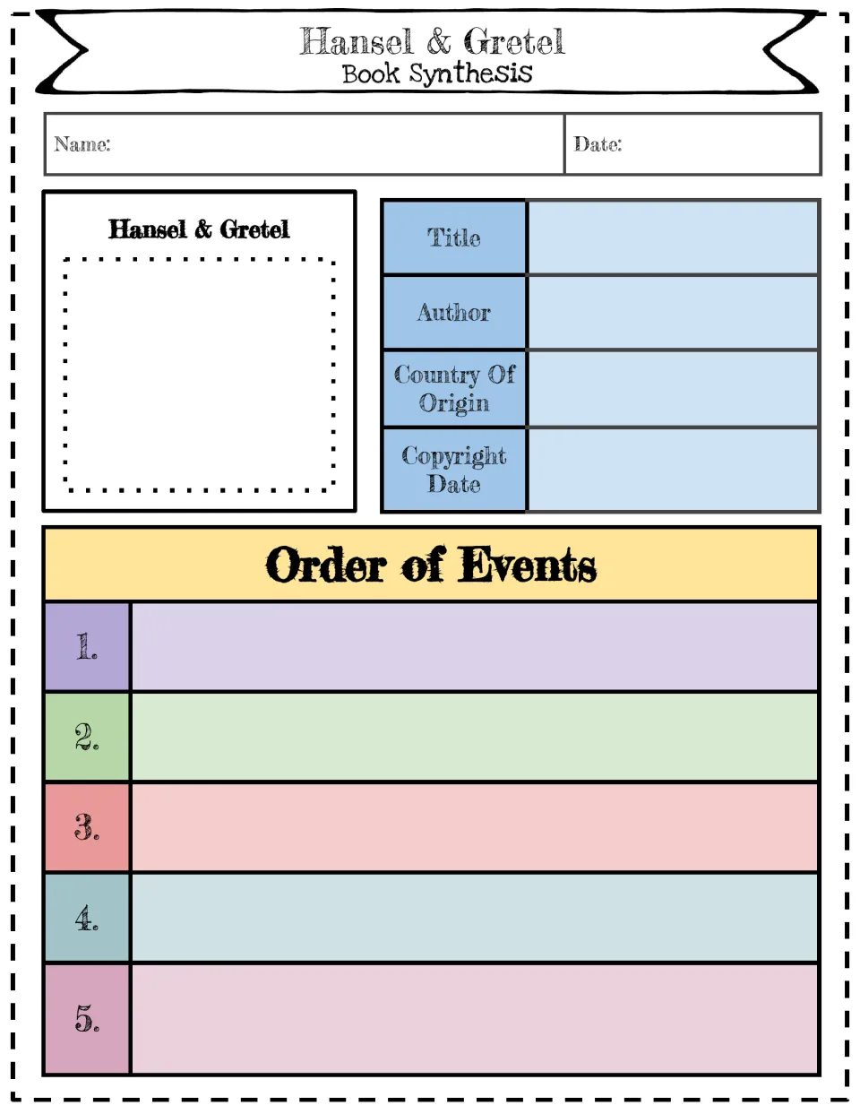 Hansel & Gretel book synthesis: students record title, author, country of origin, copyright date and order 5 story events