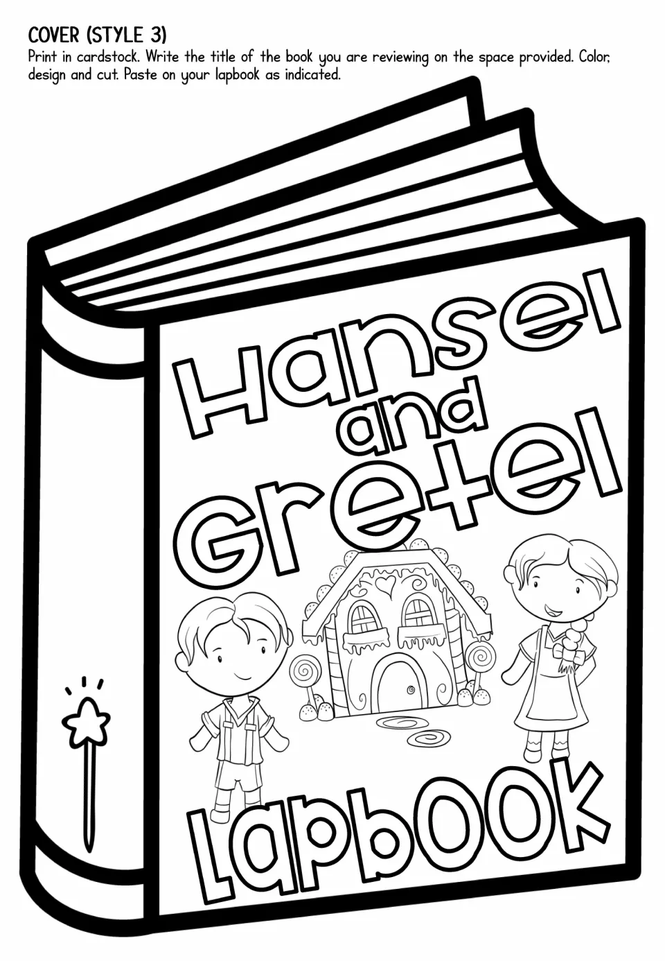 Lapbook cover style 3 shows Hansel and Gretel on opposite sides of a candy house on a closed-book template.