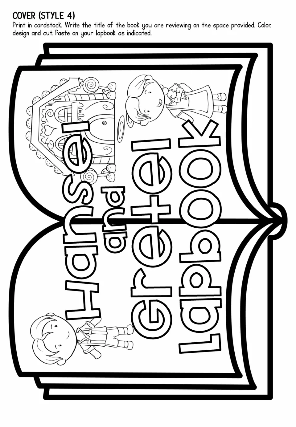 Lapbook cover style 4 places Hansel, Gretel, and a candy house around the title on an open-book template.