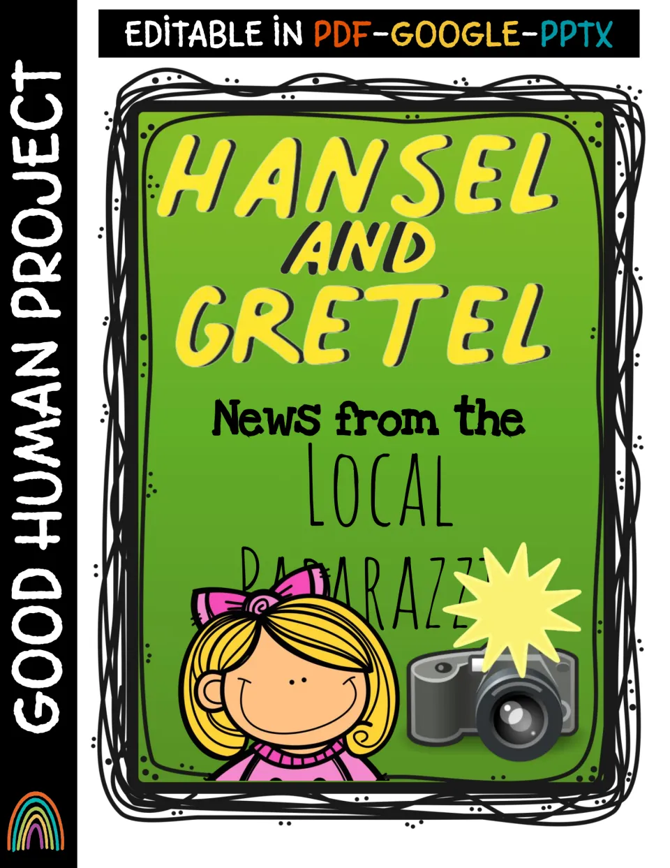 Hansel and Gretel cover: News from the Local Paparazzi writing activity, editable in PDF, Google and PPTX, with a camera