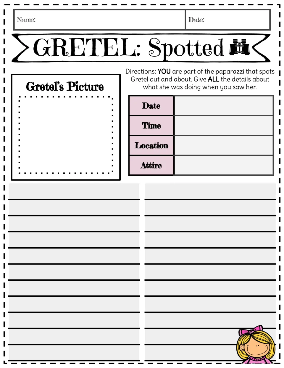 GRETEL: Spotted news report: students sketch Gretel, note date, time, place and attire, and describe what she was doing