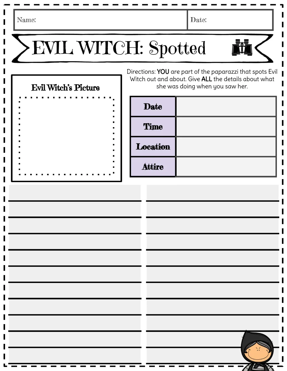 EVIL WITCH: Spotted: students draw the witch, fill in date, time, location and attire, and write a sighting report