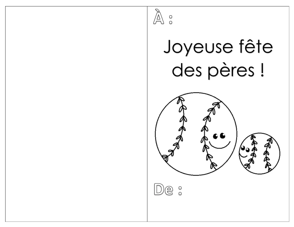 Joyeuse fête des pères card: students colour two smiling baseballs and write names after À : and De :