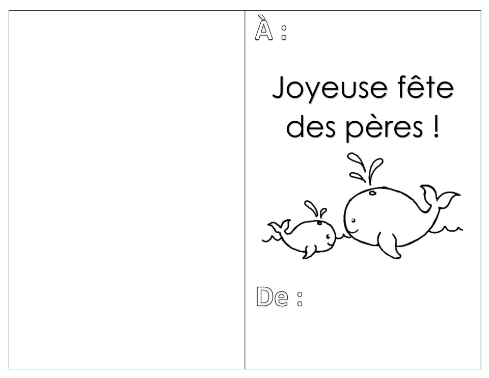 Ocean card reading Joyeuse fête des pères !: students colour a spouting whale and its calf, then fill in À and De