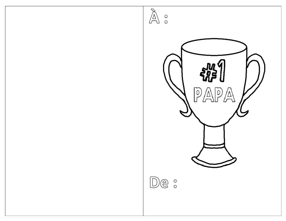 #1 Papa card: students colour a trophy cup labelled #1 PAPA and then sign their name after De :