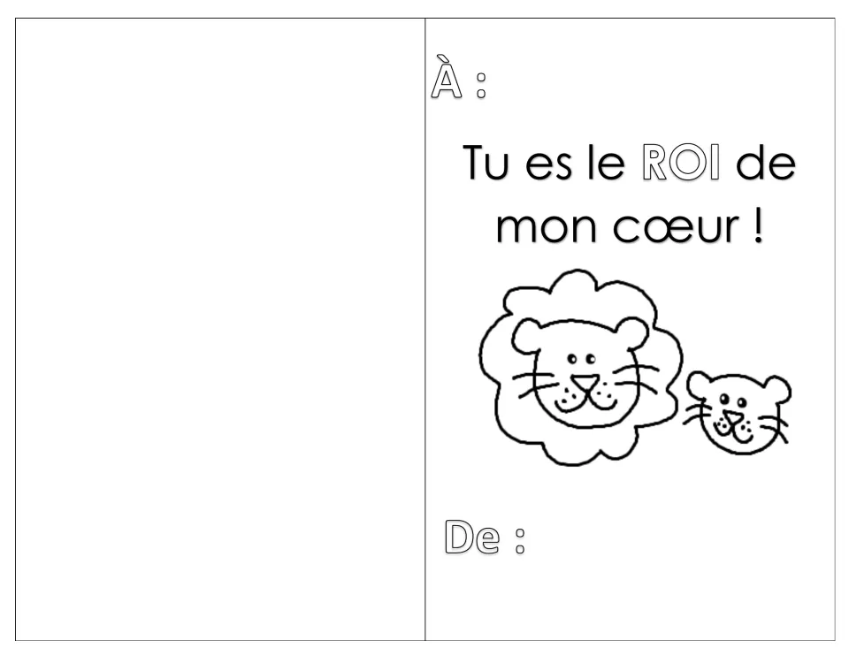 Tu es le ROI de mon cœur ! card: students colour a lion and a lion cub, then address and sign the card