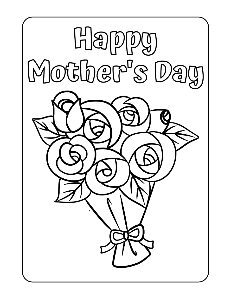 Rose bouquet coloring page: roses with leaves, wrapped and tied with a bow, under bubble-letter "Happy Mother's Day"