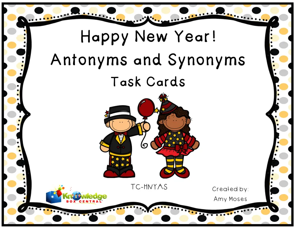 Cover of Happy New Year! Antonyms and Synonyms Task Cards, showing two children in party hats with a balloon