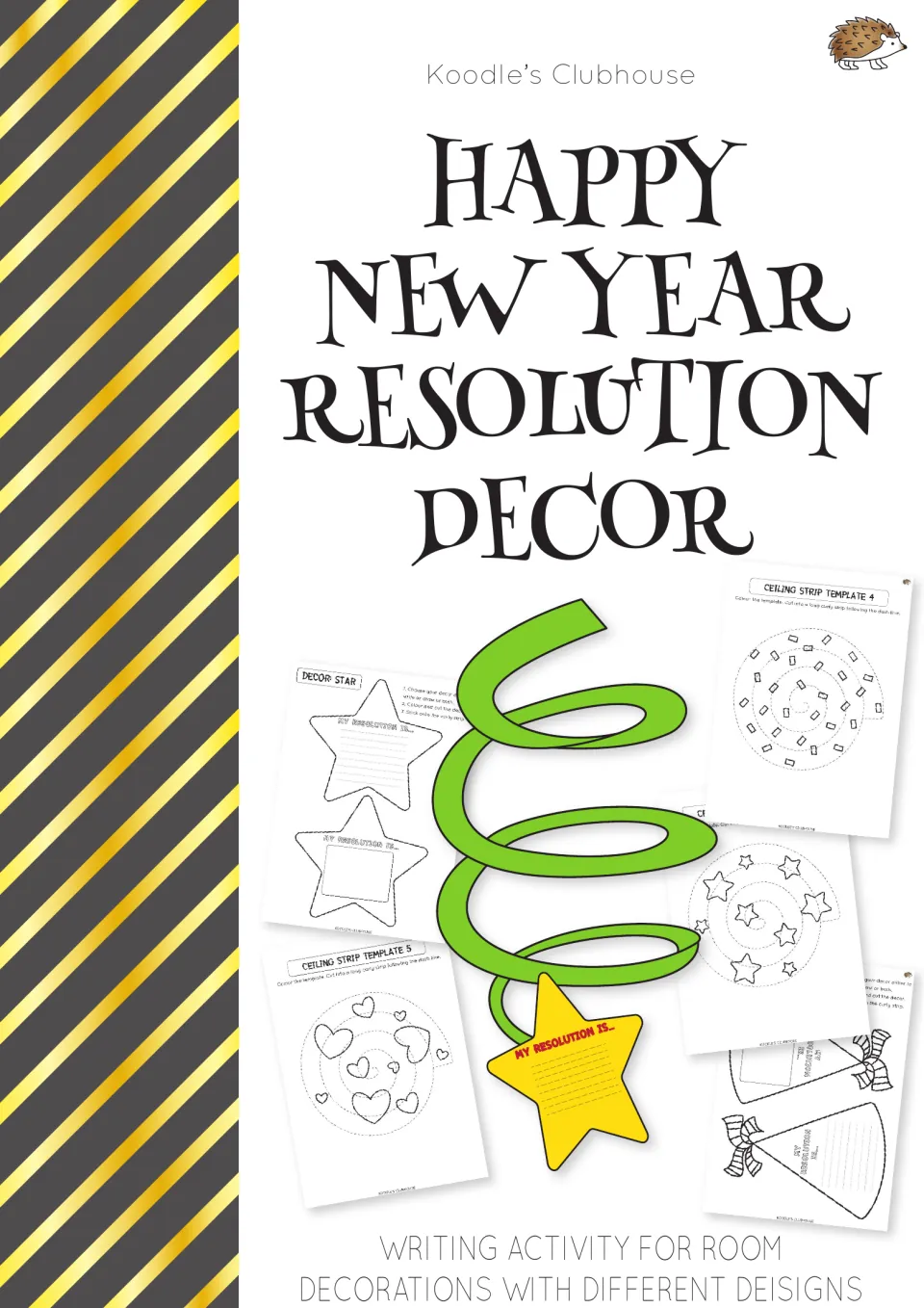 New Year resolution decor cover: a curly paper strip hanging a star reading My resolution is..., with template previews