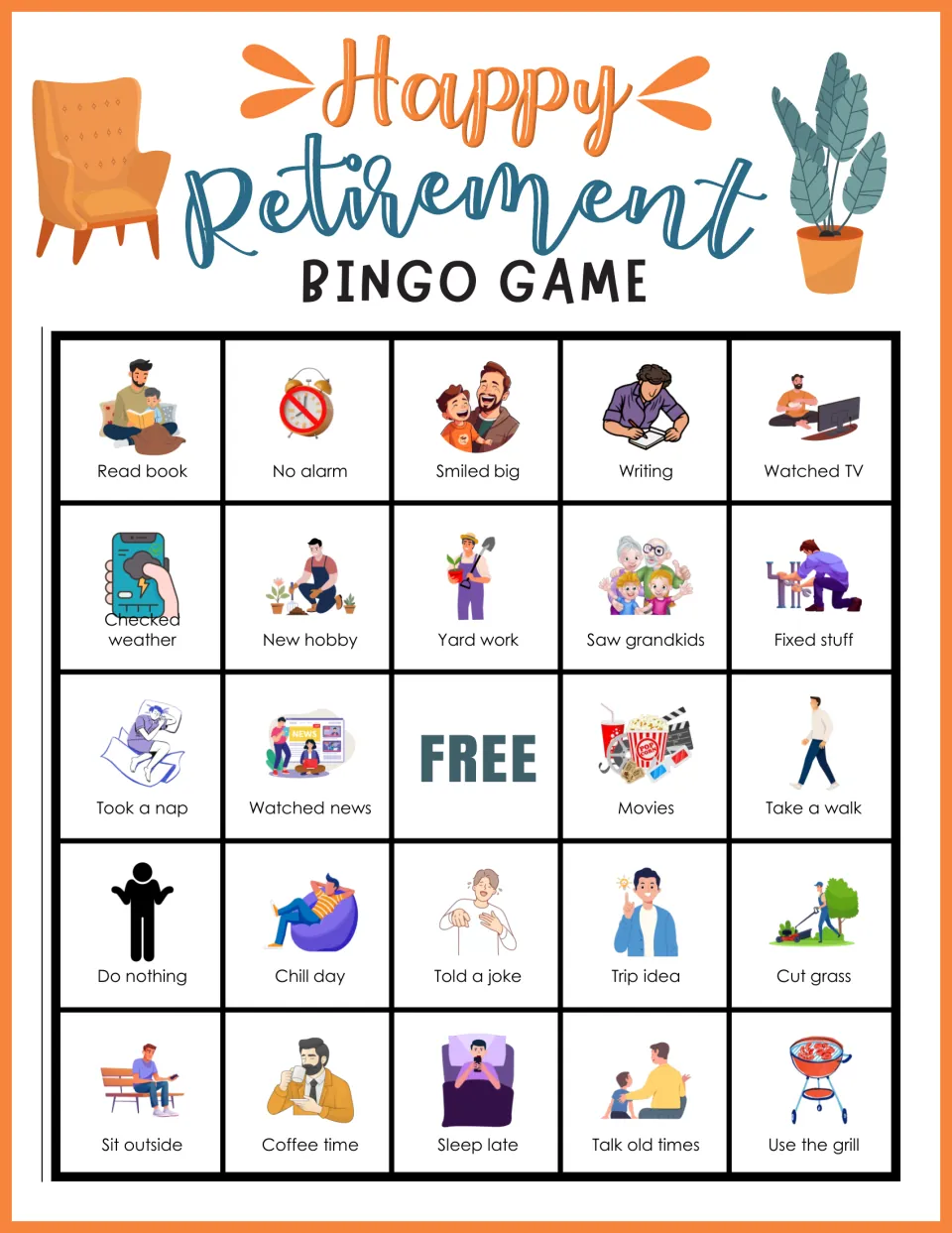 Retirement bingo card: players mark picture squares such as Read book, No alarm, Saw grandkids and Use the grill