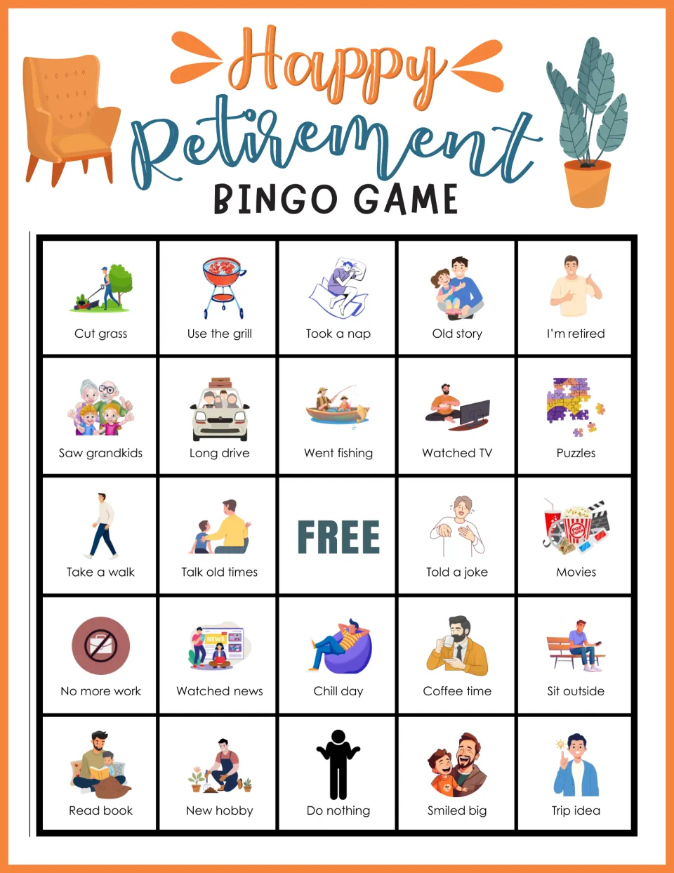 Retirement bingo card topped by Cut grass, Use the grill, Took a nap and Old story, with Trip idea in the corner