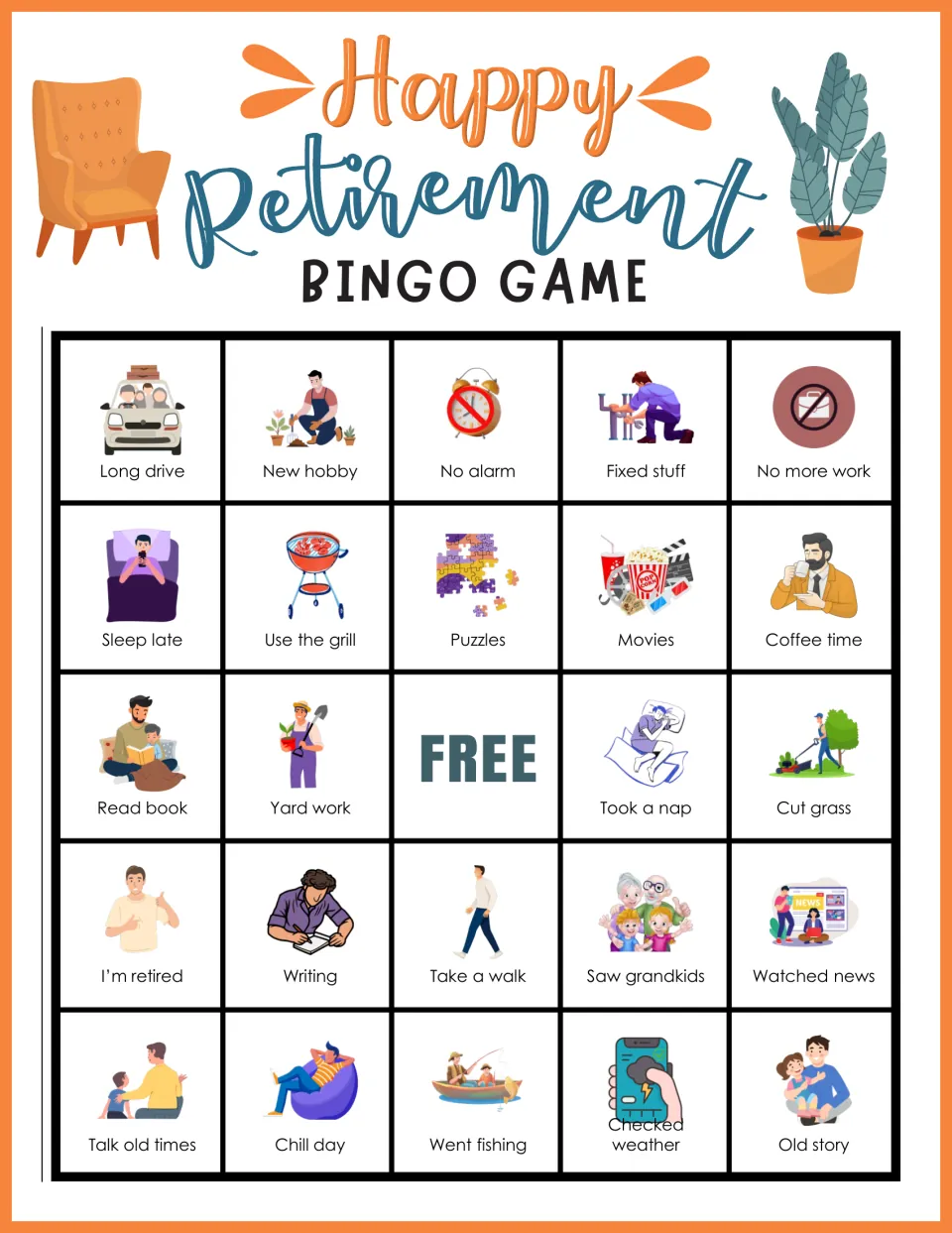 Retirement bingo card with Long drive, New hobby, No alarm and Fixed stuff on top and Went fishing near the bottom