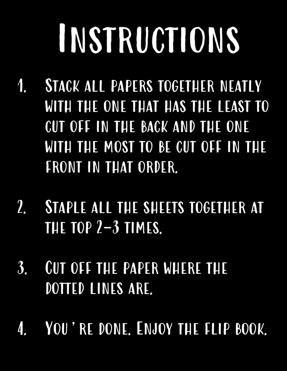 Flip book assembly steps: stack the pages in order, staple at the top 2-3 times, then cut along the dotted lines