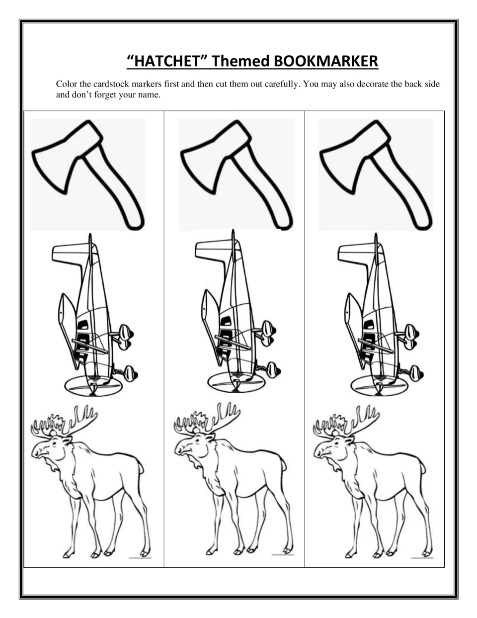 Themed bookmarks for students to color and cut out, each strip showing a hatchet, a small plane and a moose