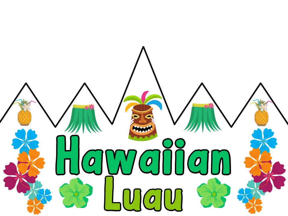 Full-color party crown front reading 'Hawaiian Luau', one of the four wording options for the luau hats